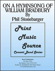 On a Hymnsong of William Bradbury Concert Band sheet music cover Thumbnail